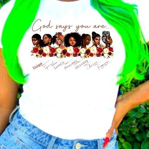 God says you are….T-Shirt Size L